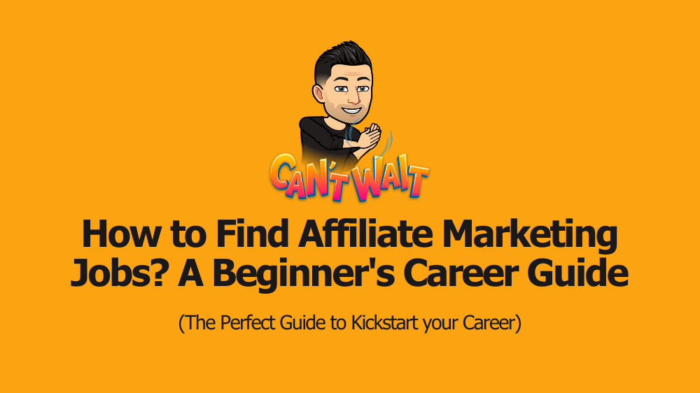 How to Find Affiliate Marketing Jobs?